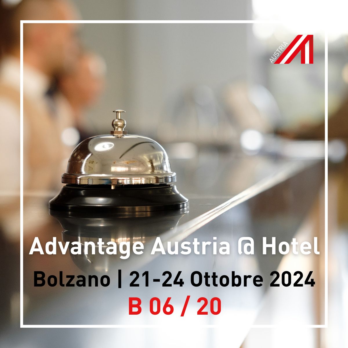 © Advantage Austria © Advantage Austria